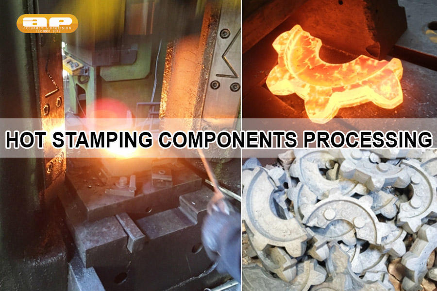 HOT-STAMPING-COMPONENTS-PROCESSING